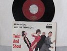 BRIAN POOLE & TREMELOES - TWIST AND SHOUT / WE KNOW DECCA DL 25116 DANCE COV D63