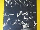 MENACE -I NEED NOTHING / ELECTROCUTIONER **ORIGINAL VINYL SINGLE* ILLEGAL IL008