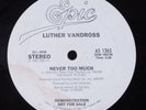 LUTHER VANDROSS Never Too Much EPIC 12