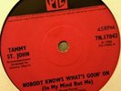 TAMMY ST JOHN - NOBODY KNOWS WHAT'S GOING ON (IN MY MIND BUT ME)