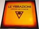 LE VIBRAZIONI Officine Meccaniche LP 1000 only Sold at Gigs Italy Pop Gatefold