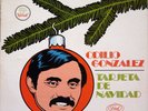 ODILIO GONZALEZ YOMO TORO TARJETA  DE NAVIDAD LP 1973 DIAL DLP-1051 STEREO