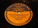 JAZZ TOM BERWICK ORCH You're Telling Me ELECTRADISK 1906