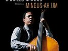 Charles Mingus - Ah Um [New Vinyl LP] Gatefold LP Jacket, 180 Gram, Spain - Impo