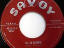 The DREAMS 45 I'll Be Faithful / My Little Honeybun SAVOY label DOO WOP mg139