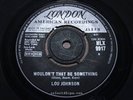 LOU JOHNSON = Wouldn't That Be Something = NEAR MINT = LONDON HLX 9917 = Popcorn