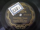 ORQUESTA TIPICA VICTOR Victor 47229 TANGO 78 FULERIAS / VIENTO NORTE NM