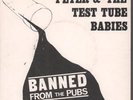 PETER AND THE TEST TUBE BABIES Banned From The Pubs 7