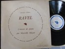 MARCELLE MEYER / RAVEL / ALPHA DB 102