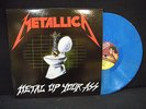 Metallica ?– Metal Up Your Ass   ' LP MINT BLUE