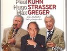 PAUL KUHN & HUGO STRASSER & MAX GREGER - 4-CD-Box - 