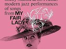 MANNE,SHELLY & HIS FRIENDS-MY FAIR LADY  (US IMPORT)  VINYL LP NEW