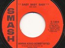 ANNA KING / BOBBY BYRD on Smash —BABY BABY BABY— soul mod r&b 45 | ORIG | VG++