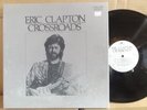 Eric Clapton Crossroads EX 6LP +2 INSERTS With Rare Unreleased Tracks  ESSENTIAL