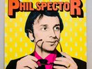 PHIL SPECTOR Masters UK PRESS FROM 81-WITH HIS FABULOUS WALL OF SOUND RECORDINGS