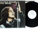 FRANKIE MILLER FULL HOUSE CHRYSALIS CHY-1128 Japan Promo Vinyl LP