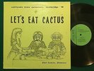 CAL STATE UNIVERSITY NORTHRIDGE JAZZ Let's Eat Cactus LP PRIVATE HEAR Listen Mp3
