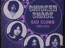 CHICKEN SHACK: Sad Clown / Tired Eyes 45 (France, PS w/ intact tab) Rock & Pop