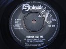 ISLEY BROTHERS = Nobody But Me = NEAR MINT = STATESIDE SS 218 = R&B Dancers 1963