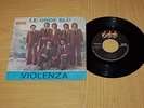 Le Onde Blu – Violenza (1975) Vinile 45 giri 7