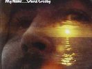DAVID CROSBY-IF I COULD ONLY REMEMBER MY NA  VINYL NEU