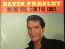 ELVIS PRESLEY  HOUND DOG / DON'T BE CRUEL (GOLD STANDARD SERIES)