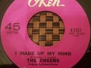 The Cheers I Made Up My Mind Northern Soul 7