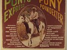 PONY POINDEXTER-PONY'S EXPRESS-MINT RECORD, UNPLAYED,