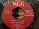NORTHERN SOUL ; THE CITATIONS / KEEP THE FAITH ( BALLAD )