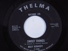 Northern Soul 45 BILL KENNEDY Sweet Things THELMA HEAR