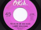 Northern Soul 45 LARRY WILLIAMS You Ask For One Good Reason/I Am The One Okeh