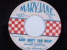 Northern Soul 45 EDWARD HAMILTON & ARABIANS Baby Don't You Weep MARY JANE HEAR