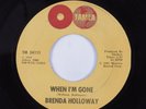 Northern Soul 45 BRENDA HOLLOWAY When I'm Gone TAMLA HEAR