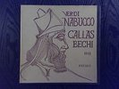 VERDI NABUCCO LIVE 1949 MARIA CALLAS VITTORIO GUI BOX 3 LP'S ERR MINT