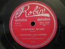 CHAMPION JACK DUPREE HIGHWAY BLUES/SHAKE BABY SHAKE RED ROBIN RARE BLUES 78 10