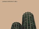 Wilco YANKEE HOTEL FOXTROT 180g Gatefold NONESUCH RECORDS New Vinyl 2 LP+CD