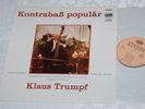 KLAUS TRUMPF  Kontrabass Popular DOUBLE BASS   * ETERNA DDR LP NEW -  Rare