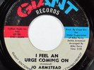 JO ARMSTEAD-I FEEL AN URGE COMING ON ON GIANT NORTHERN 45-VG+, HEAR