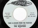WHISPERS-TAKE A LESSON FROM THE TEACHER ON DORE SWEET SOUL 45-VG++. HEAR