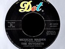 THE OUTCASTS - Mexican Maiden - SP 45 tours