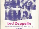 LED ZEPPELIN immigrant song / hey what can i do 7
