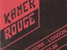 NEW 2CD: KHMER ROUGE - New York - London 1981-1986