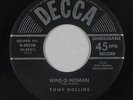 Blues 45 - Tony Hollins - Wine-O-Woman/Crawlin' King Snake - Decca - mp3