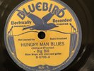 Bluebird 5706 BIG BILL Starvation Blues /HUNGRY MAN  78 rpm 1934 E-