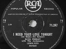 ELVIS PRESLEY-VERY RARE SOUTH AFRICA 78-I NEED YOUR LOVE TONIGHT/ FOOL SUCH AS I