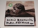 2 LP - ALAIN BASHUNG - Bleu Pétrole - EDITION LIMITEE N° 0759 sur 1000 -Barclay