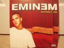 EMINEM - WITHOUT ME / THE WAY I AM (DANNY LOHNER NIN REMIX) (12