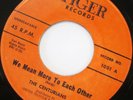 THE CENTURIANS We Mean More To Each Other 45 TIGER 1001 DOO-WOP EX MINT- RARE