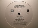 SLUM VILLAGE - GET DIS MONEY / BLACKMAN - HOME (12