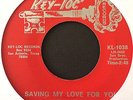 Sunny and the Sunliners 60s Chicano Soul 45 on Key-Loc   Saving My Love For You